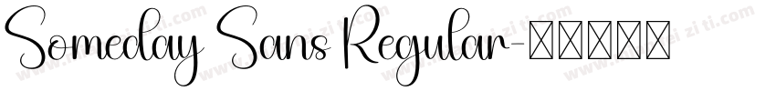 Someday Sans Regular字体转换